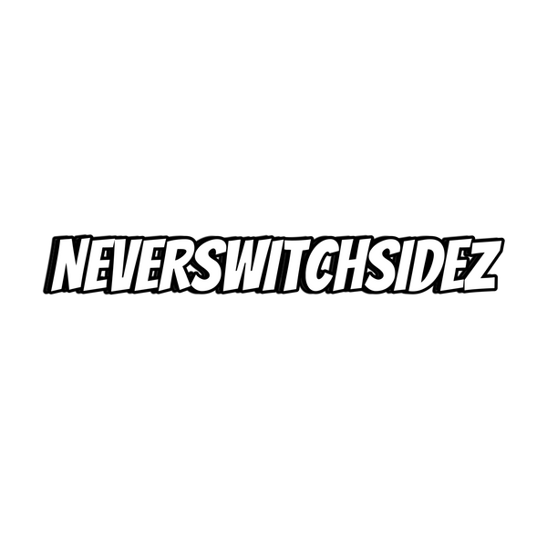 NEVERSWITCHSIDEZ 